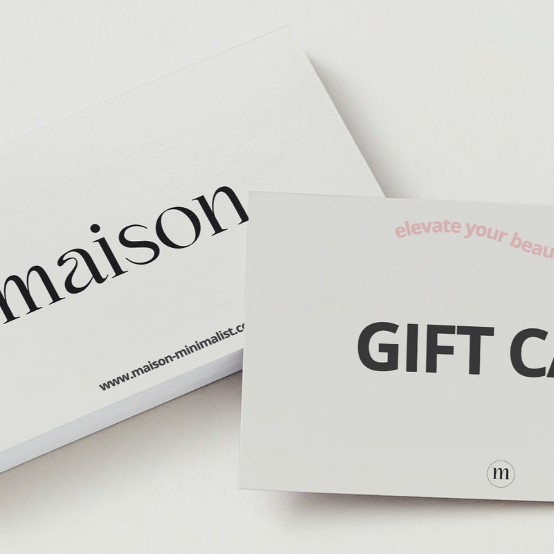 Maison Minimalist | Gift Card