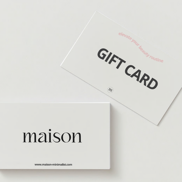 Maison Minimalist | Gift Card